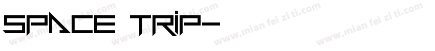 space trip字体转换